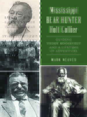 cover image of Mississippi Bear Hunter Holt Collier